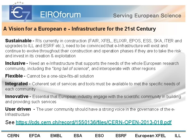 A Vision for a European e‐Infrastructure for the 21 st Century Sustainable - RIs