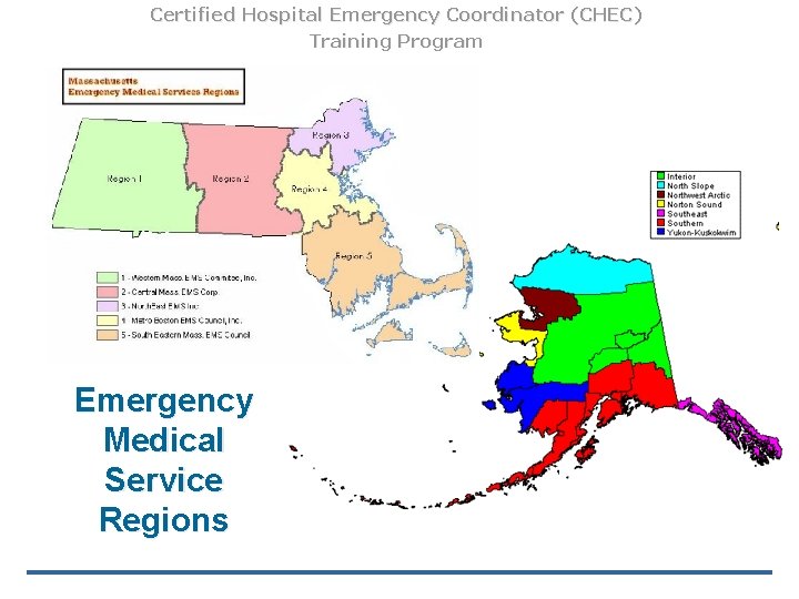 Certified Hospital Emergency Coordinator (CHEC) Training Program Emergency Medical Service Regions Certified Hospital Emergency Coordinator (CHEC) Training Program Emergency Medical Service Regions
