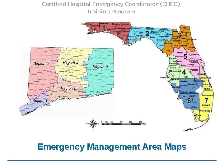 Certified Hospital Emergency Coordinator (CHEC) Training Program Emergency Management Area Maps Certified Hospital Emergency Coordinator (CHEC) Training Program Emergency Management Area Maps