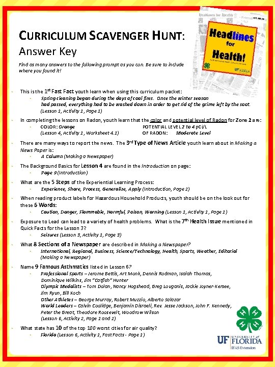 CURRICULUM SCAVENGER HUNT: Answer Key Find as many answers to the following prompt as CURRICULUM SCAVENGER HUNT: Answer Key Find as many answers to the following prompt as