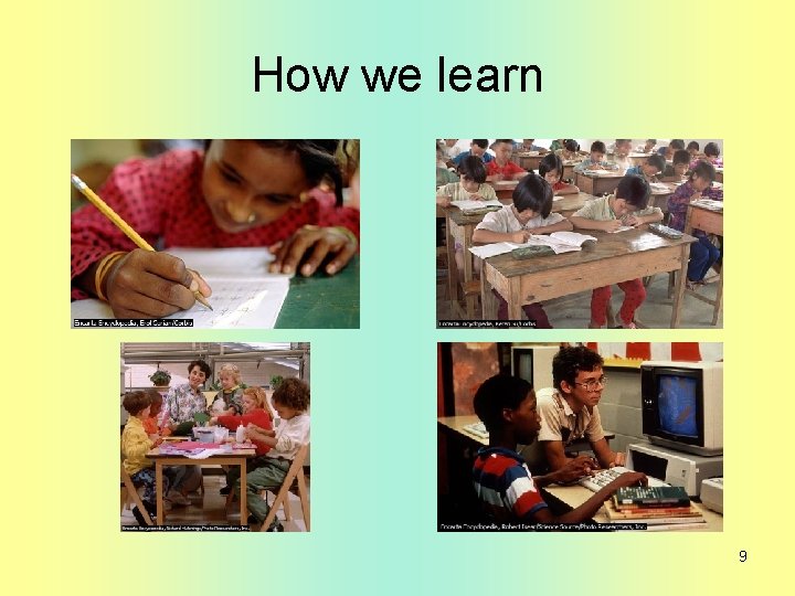 How we learn 9 