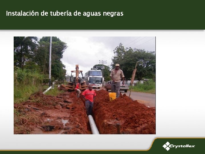 Instalación de tubería de aguas negras 