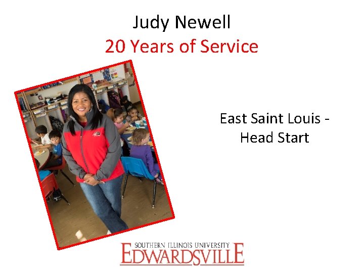 Judy Newell 20 Years of Service East Saint Louis Head Start 