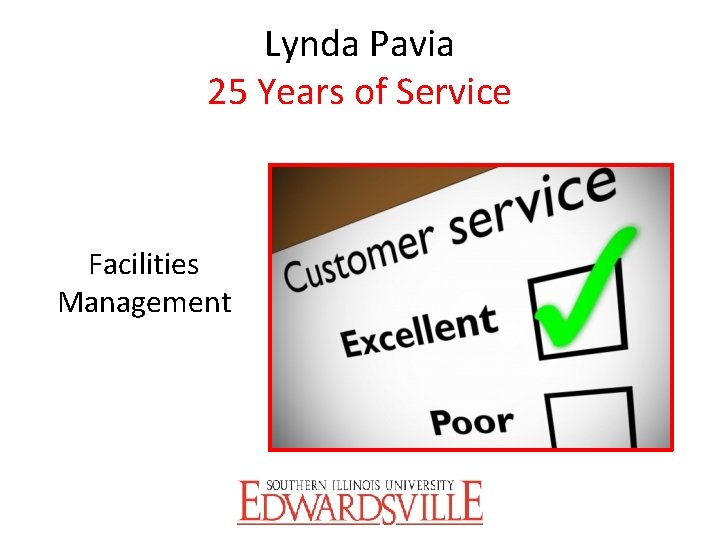 Lynda Pavia 25 Years of Service Facilities Management 