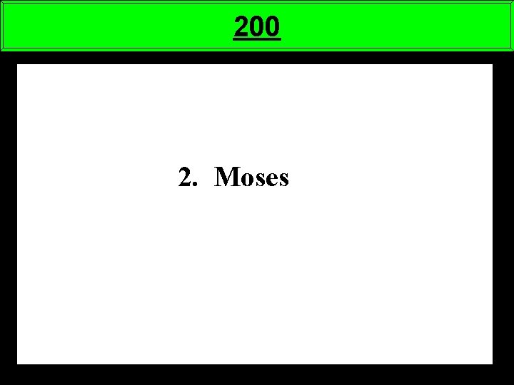 200 2. Moses 