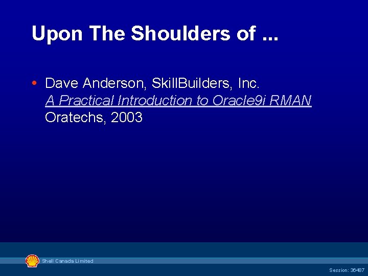 Upon The Shoulders of. . . Dave Anderson, Skill. Builders, Inc. A Practical Introduction