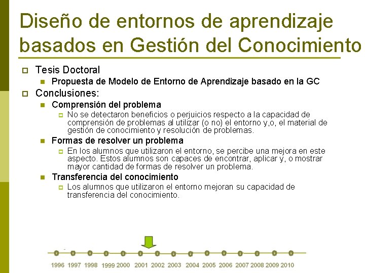 Diseño de entornos de aprendizaje basados en Gestión del Conocimiento p Tesis Doctoral n