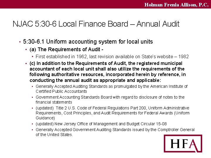 Holman Frenia Allison, P. C. NJAC 5: 30 -6 Local Finance Board – Annual