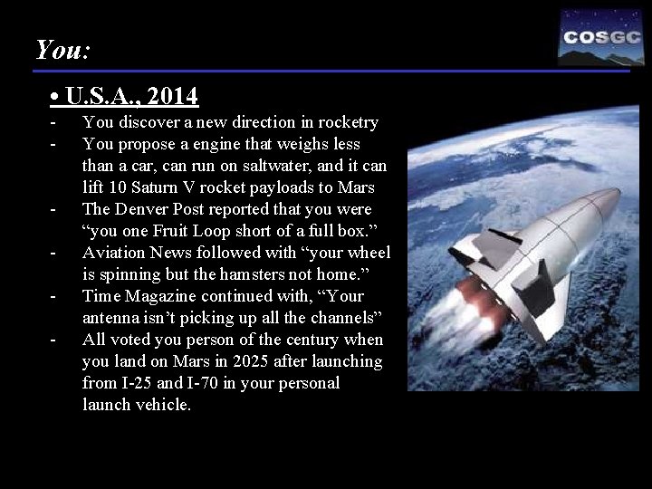 You: • U. S. A. , 2014 - - - You discover a new