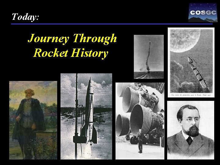 Today: Journey Through Rocket History 