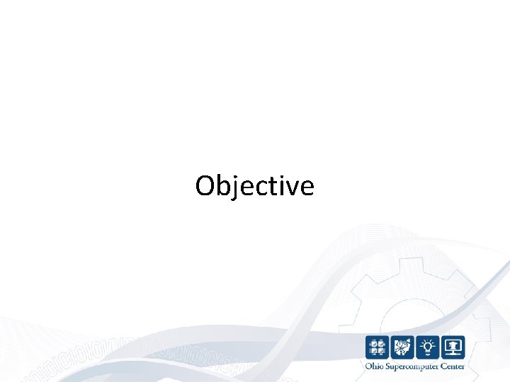 Objective 