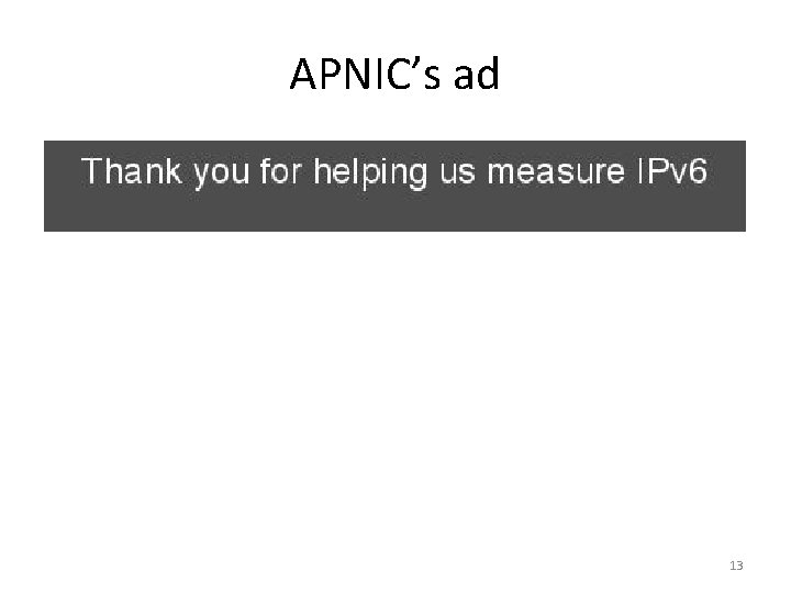 APNIC’s ad 13 