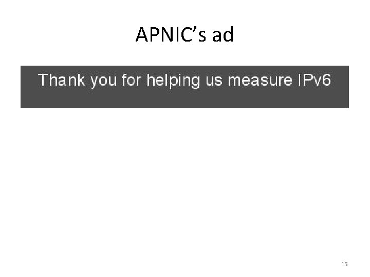 APNIC’s ad 15 
