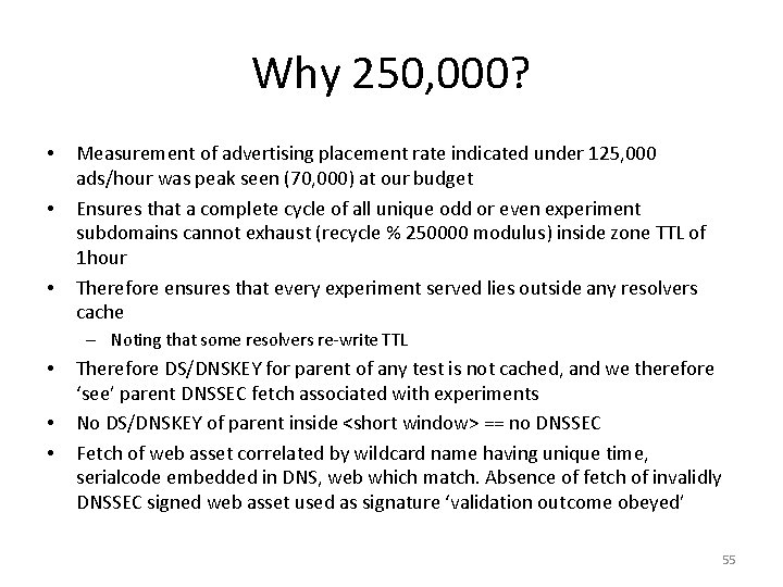 Why 250, 000? • • • Measurement of advertising placement rate indicated under 125,