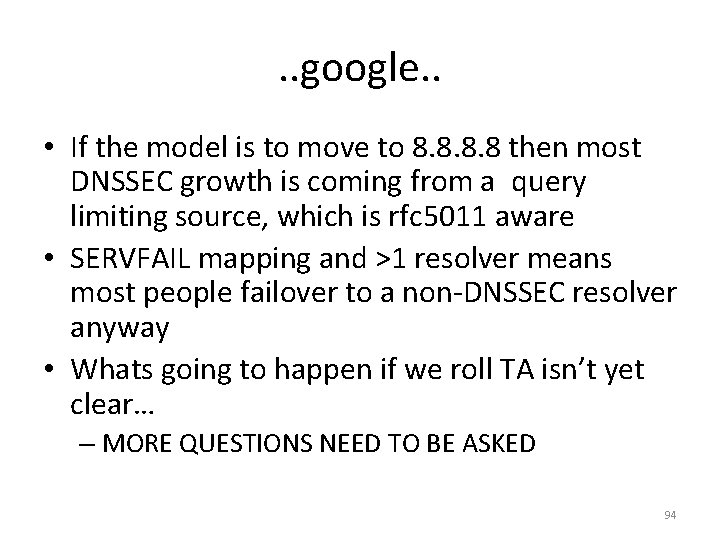 . . google. . • If the model is to move to 8. 8