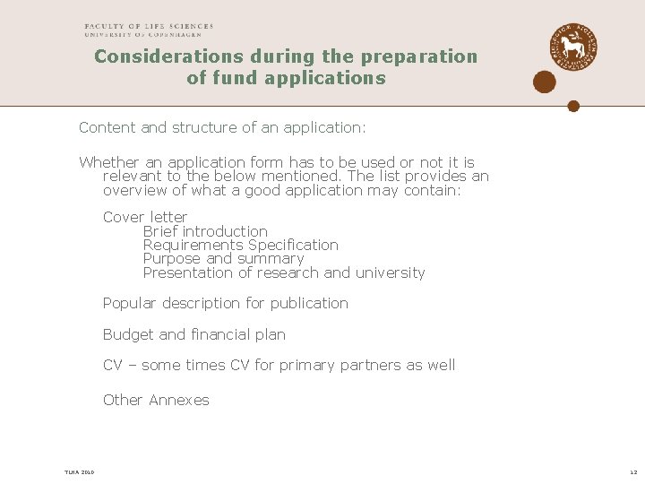 Considerations during the preparation of fund applications Content and structure of an application: Whether Considerations during the preparation of fund applications Content and structure of an application: Whether