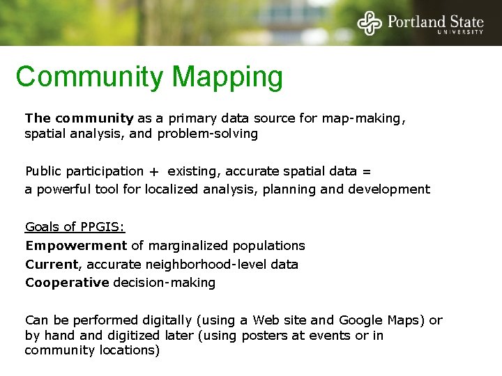 Community Mapping The community as a primary data source for map-making, spatial analysis, and