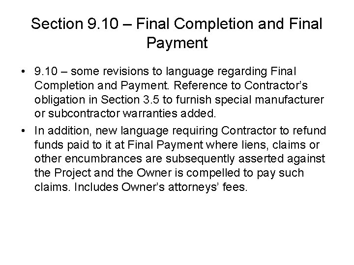 Section 9. 10 – Final Completion and Final Payment • 9. 10 – some Section 9. 10 – Final Completion and Final Payment • 9. 10 – some