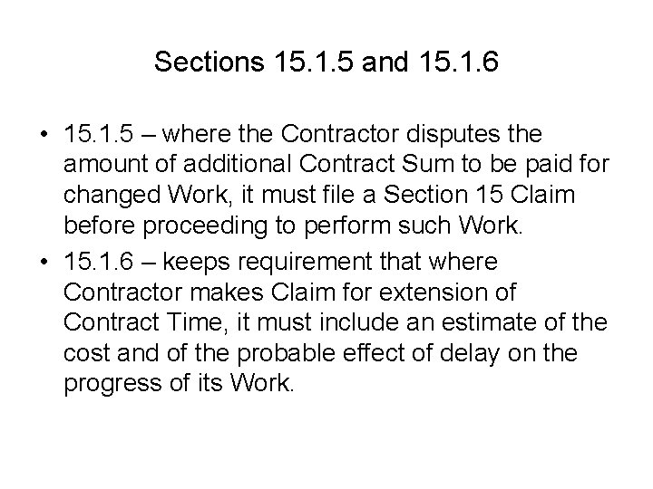 Sections 15. 1. 5 and 15. 1. 6 • 15. 1. 5 – where Sections 15. 1. 5 and 15. 1. 6 • 15. 1. 5 – where