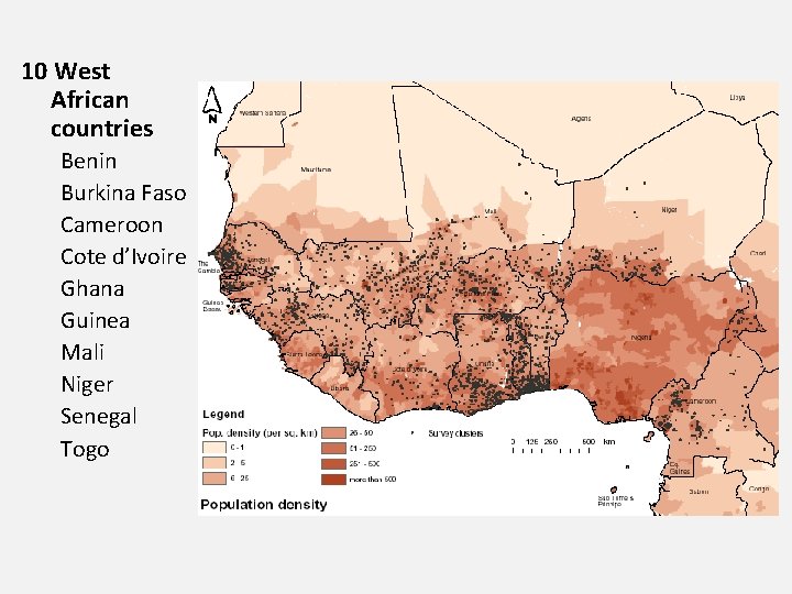 10 West African countries Benin Burkina Faso Cameroon Cote d’Ivoire Ghana Guinea Mali Niger