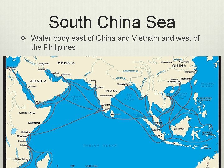 South China Sea v Water body east of China and Vietnam and west of South China Sea v Water body east of China and Vietnam and west of