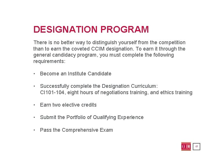 DESIGNATION PROGRAM There is no better way to distinguish yourself from the competition than