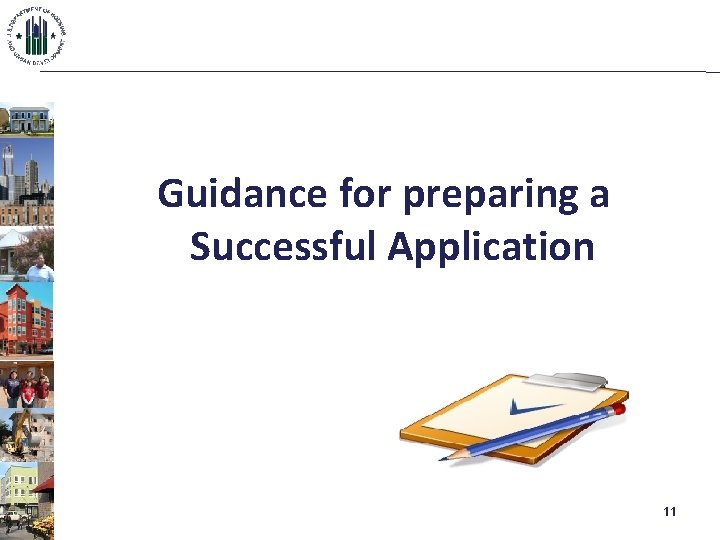 Guidance for preparing a Successful Application 11 