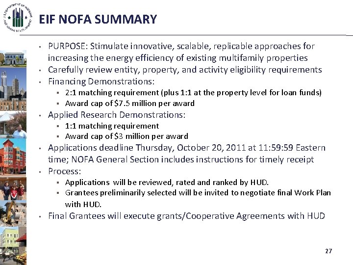 EIF NOFA SUMMARY • • • PURPOSE: Stimulate innovative, scalable, replicable approaches for increasing