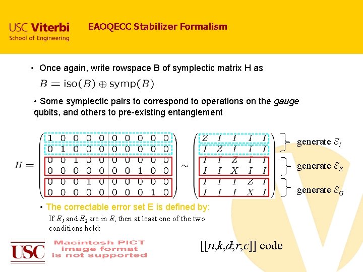 EAOQECC Stabilizer Formalism • Once again, write rowspace B of symplectic matrix H as EAOQECC Stabilizer Formalism • Once again, write rowspace B of symplectic matrix H as