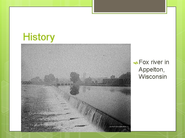 History Fox river in Appelton, Wisconsin 