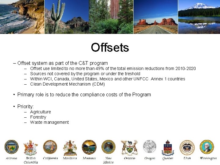 Offsets – Offset system as part of the C&T program – – Offset use