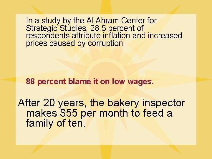 In a study by the Al Ahram Center for Strategic Studies, 28. 5 percent