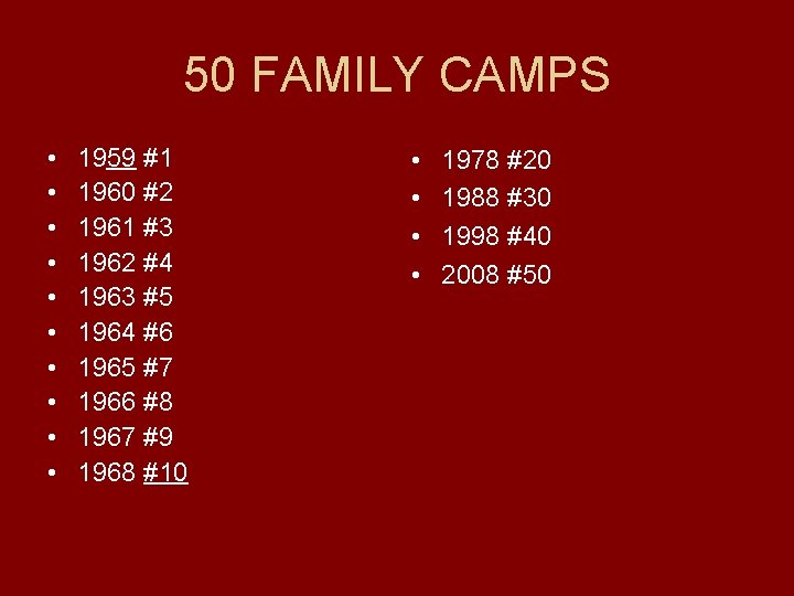 50 FAMILY CAMPS • • • 1959 #1 1960 #2 1961 #3 1962 #4