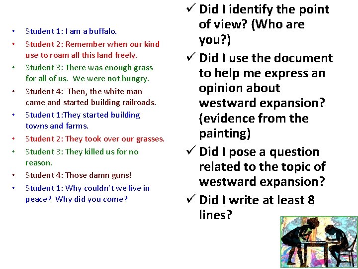 • • • Student 1: I am a buffalo. Student 2: Remember when