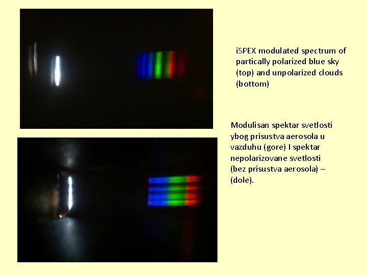 i. SPEX modulated spectrum of partically polarized blue sky (top) and unpolarized clouds (bottom)
