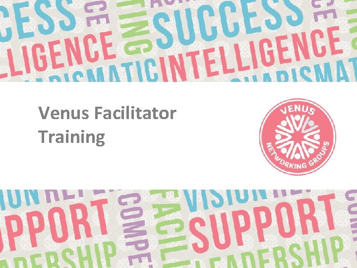 Venus Facilitator Training 
