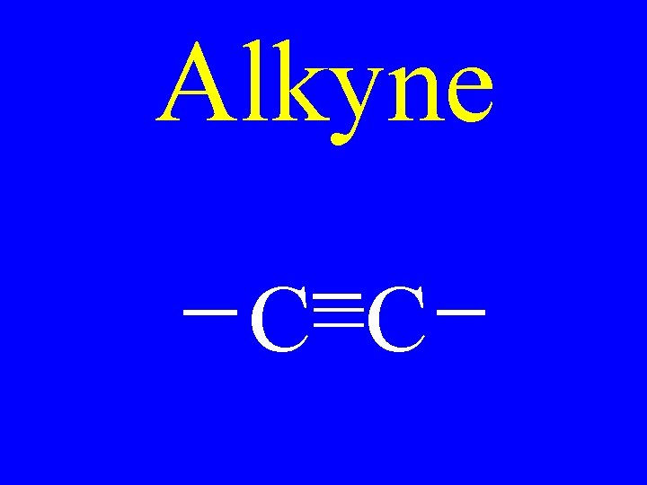 Alkyne C=C 