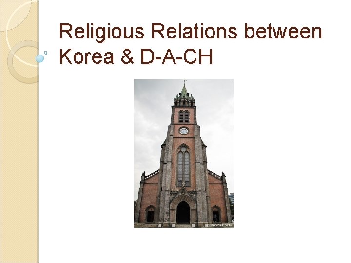 Religious Relations between Korea & D-A-CH 