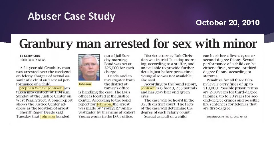 Abuser Case Study October 20, 2010 