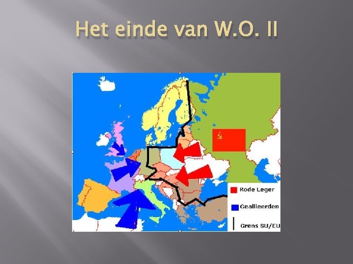 DE KOUDE OORLOG Wat was de Koude Oorlog