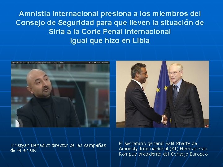 Amnistia internacional presiona a los miembros del Consejo de Seguridad para que lleven la