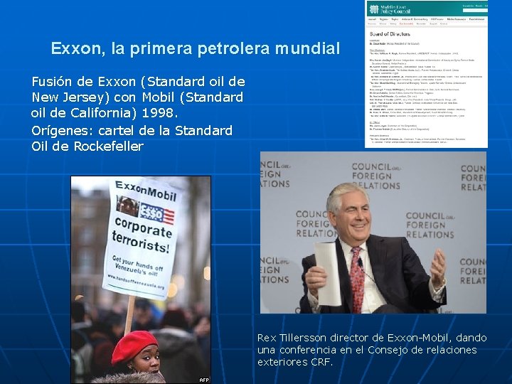 Exxon, la primera petrolera mundial Fusión de Exxon (Standard oil de New Jersey) con