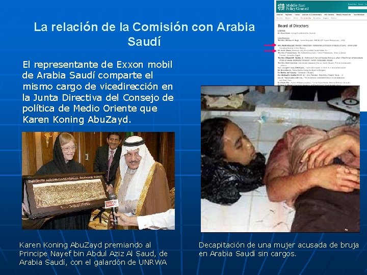 La relación de la Comisión con Arabia Saudí El representante de Exxon mobil de