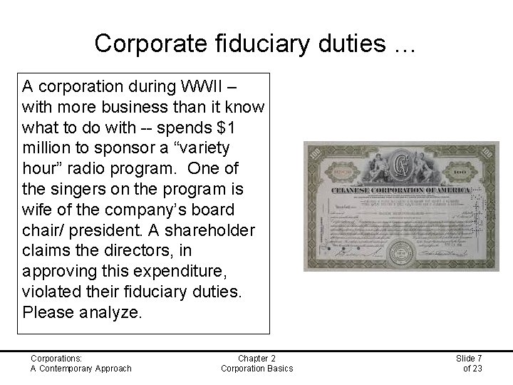 Corporate fiduciary duties … A corporation during WWII – with more business than it