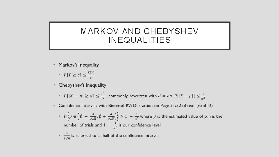 MARKOV AND CHEBYSHEV INEQUALITIES • 