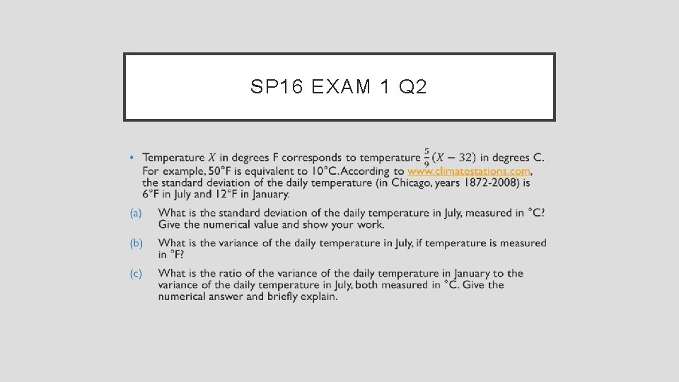 SP 16 EXAM 1 Q 2 • 