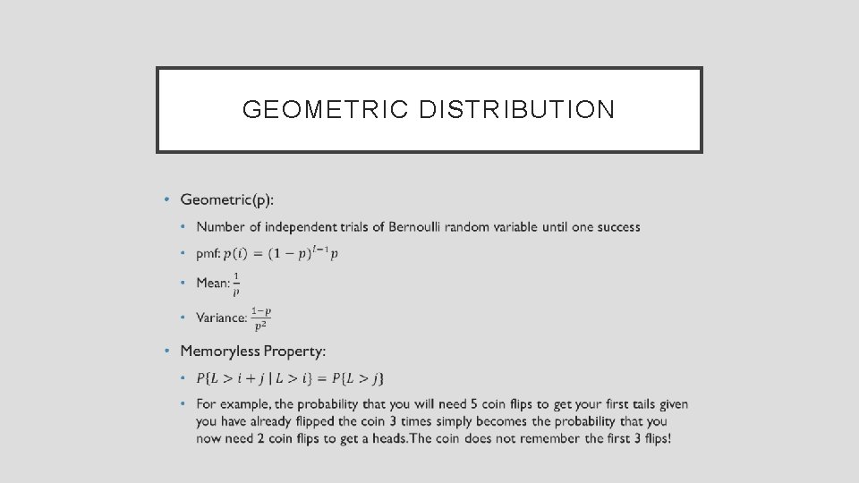 GEOMETRIC DISTRIBUTION • 