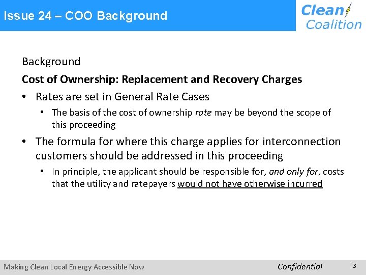 Issue 24 – COO Background Cost of Ownership: Replacement and Recovery Charges • Rates