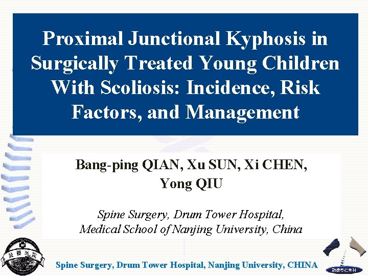 Proximal Junctional Kyphosis in Surgically Treated Young Children With Scoliosis: Incidence, Risk Factors, and