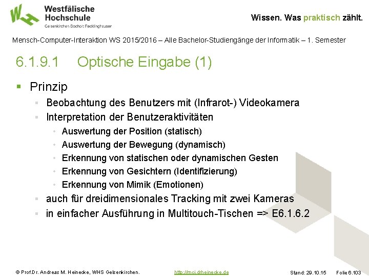 Wissen. Was praktisch zählt. Mensch-Computer-Interaktion WS 2015/2016 – Alle Bachelor-Studiengänge der Informatik – 1.